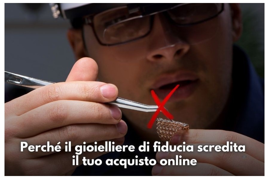Perché il gioielliere di fiducia scredita il tuo acquisto online Perché il gioielliere di fiducia scredita il tuo acquisto online